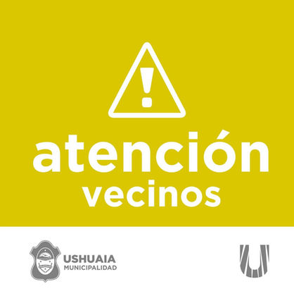 LA MUNICIPALIDAD DE USHUAIA DESMIENTE LA CIRCULACIÓN DE INFORMACIÓN FALSA SOBRE UN SUPUESTO ASUETO