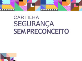 Cartilha Segurança Sem Preconceito