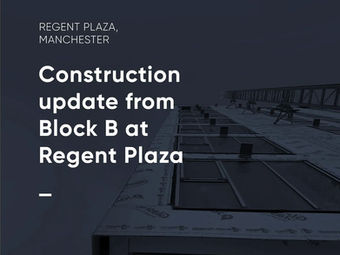 Construction Update | Regent Plaza