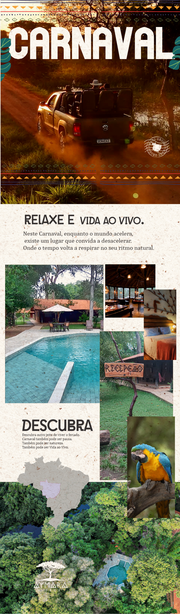 Menos barulho. Mais natureza. É vida ao vivo.