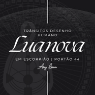 Lua nova em Escorpião | Portão 44