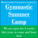 Gymnastics Summer Camp 2021 - BOOK NOW!