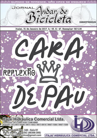 Edição 47. Tema: CARA DE PAU
