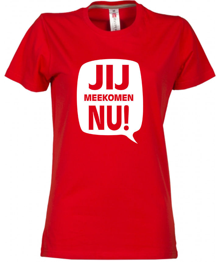 Thumbnail: T -shirt CARNAVAL Jij Meekomen Nu Dames