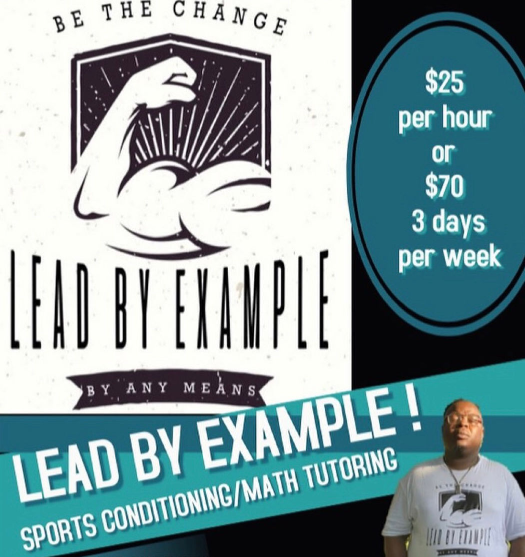 Sports Conditioning, Math Tutoring, Mentoring and more 