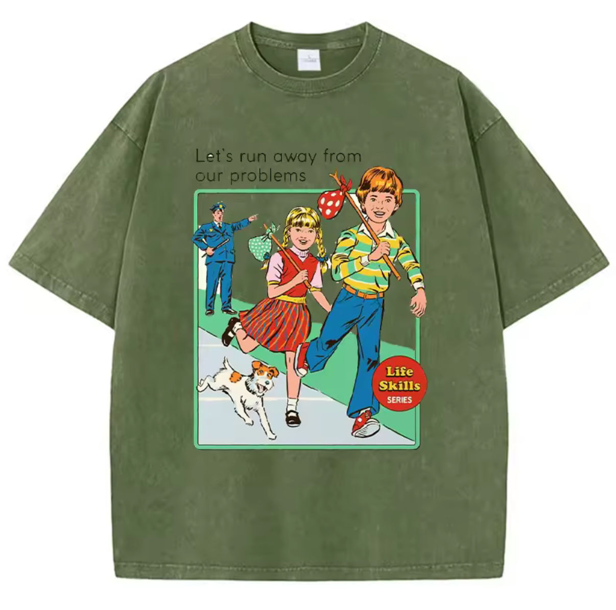 "Let's Run Away From our Problems " T-Shirt