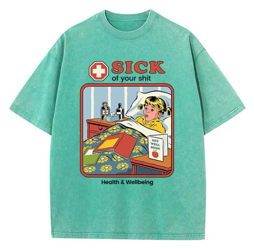Thumbnail: "Sick of Your S***" Slogan Retro T-Shirt