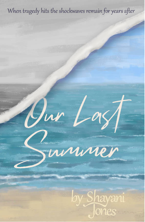 Our Last Summer - Shayani Jones