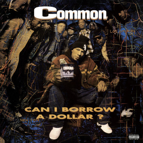 Common - Can I Borrow A Dollar