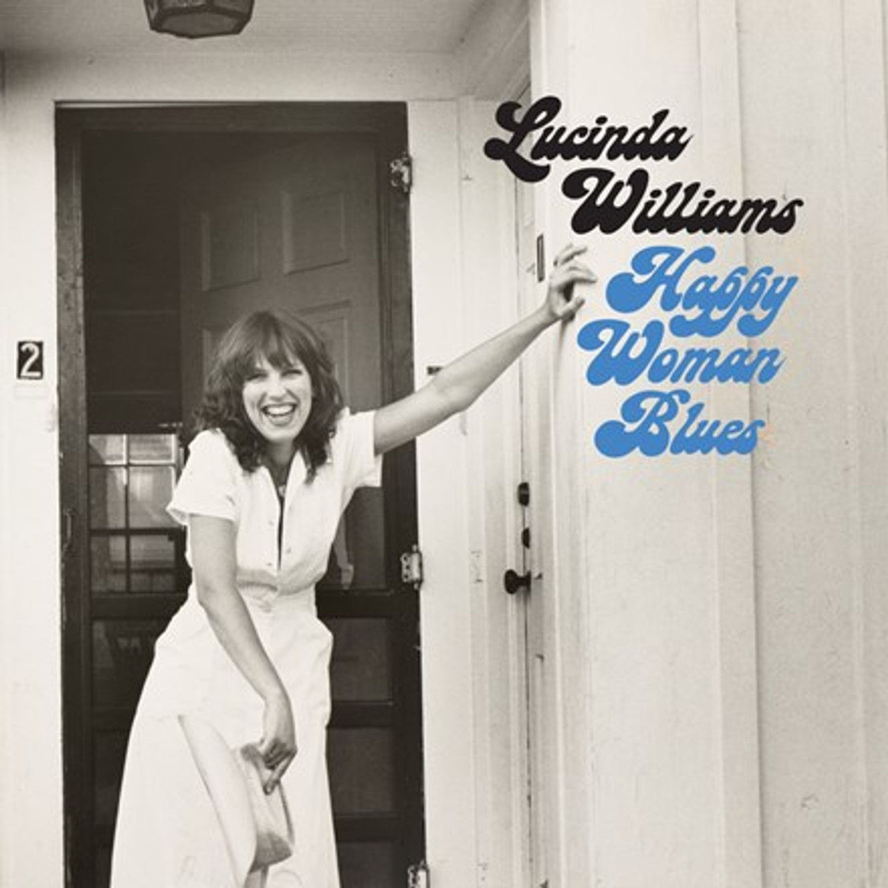LUCINDA WILLIAMS - Happy Woman Blues