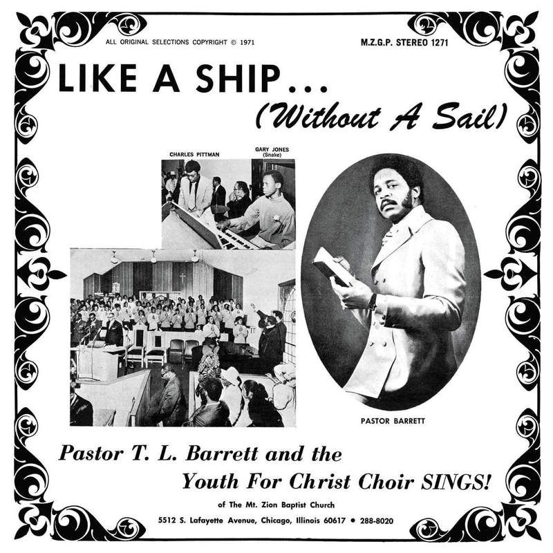 Pastor T.L. Barrett / Youth For Christ Choir - Like A Ship (Without A Sail)
