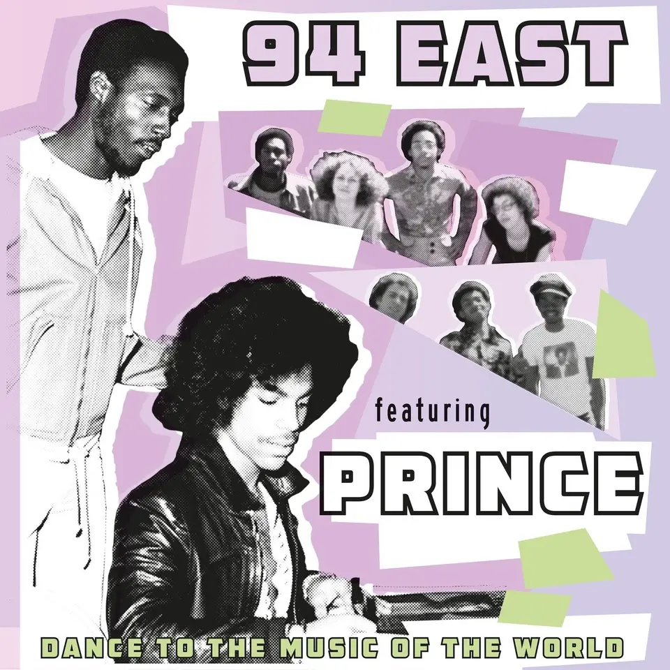 94 East - Featuring Prince Dance To The Music Of The World
