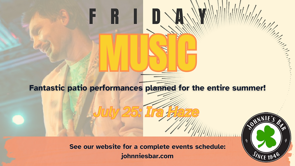 Patio Performance Friday Night Music w/ Ira Haze
