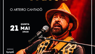 Xangai apresenta o espetáculo “O Arteiro Cantadô” em única apresentação no Teatro Rival Petrobras