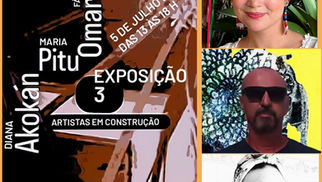 Akokán-Pitu-Omarcca - Três Artistas em Construção
