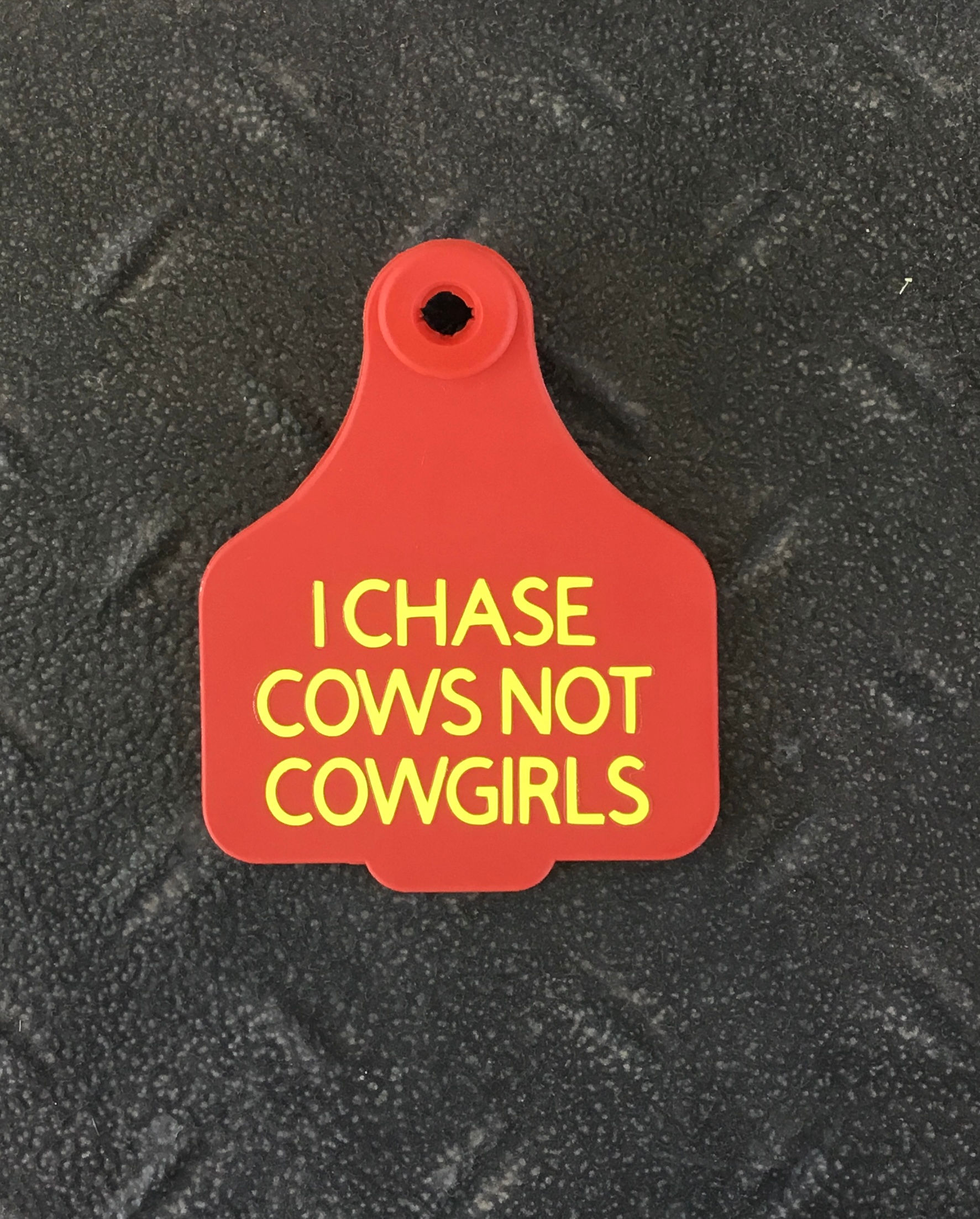 Chase cows Cattle Tags