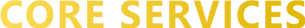 Heading 2 → CORE SERVICES.png