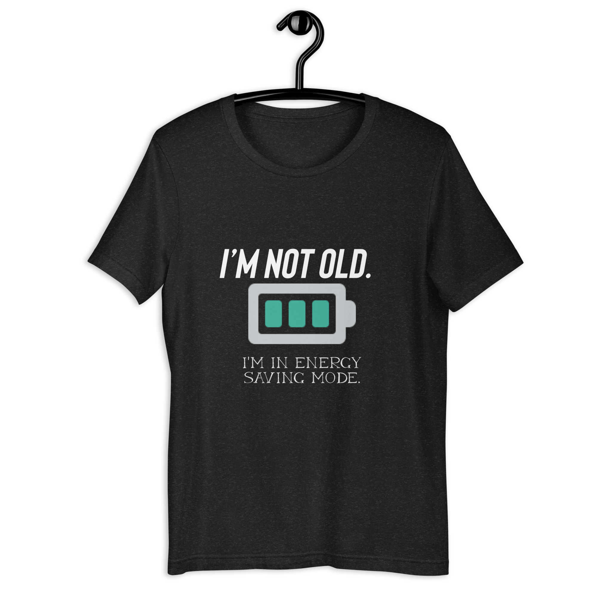 Unisex t-shirt  i'm not old-  funny aging, parent, birthday