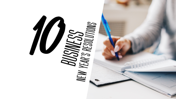10 business New Years resolutions