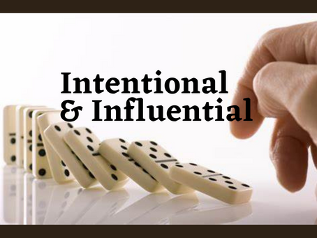 Intentional & Influential