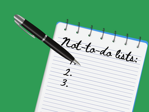 Not-To-Do Lists