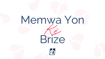 Memwa Yon Kè Brize