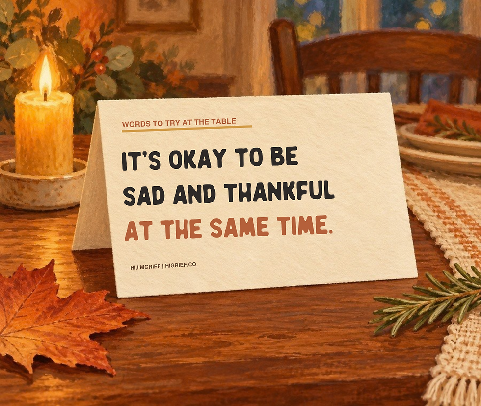 Autumn place-card graphic reading, “It’s okay to be sad and thankful at the same time.”
