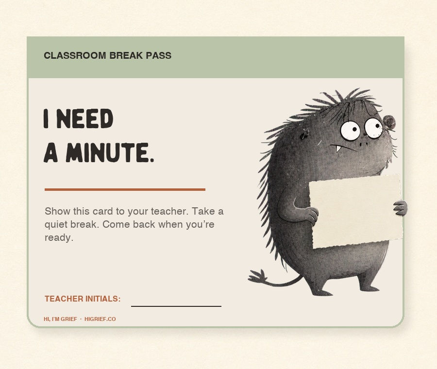 A printable classroom break card reads, “I need a minute,” with an approved illustration of Grief holding a blank card and a line for the teacher’s initials.