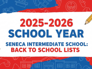Seneca Intermediate School: Official Supply Lists for 2025-2026