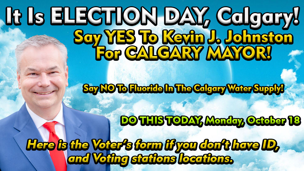How To Vote In Calgary With NO ID or a Voter's Card. Also, VOTING STATION LOCATIONS in Calgary