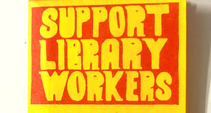 SUPPORT LIBRARY WORKERS • 3 UNIONS • 3 ASKS