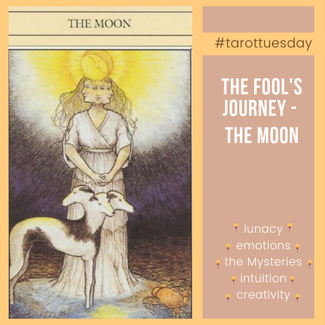TarotTuesday: The Fool’s Journey - The Moon