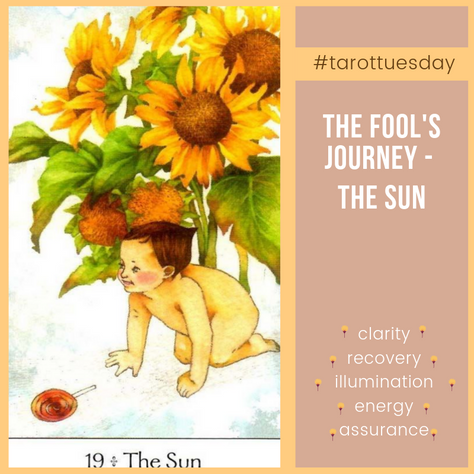TarotTuesday: The Fool’s Journey - The Sun