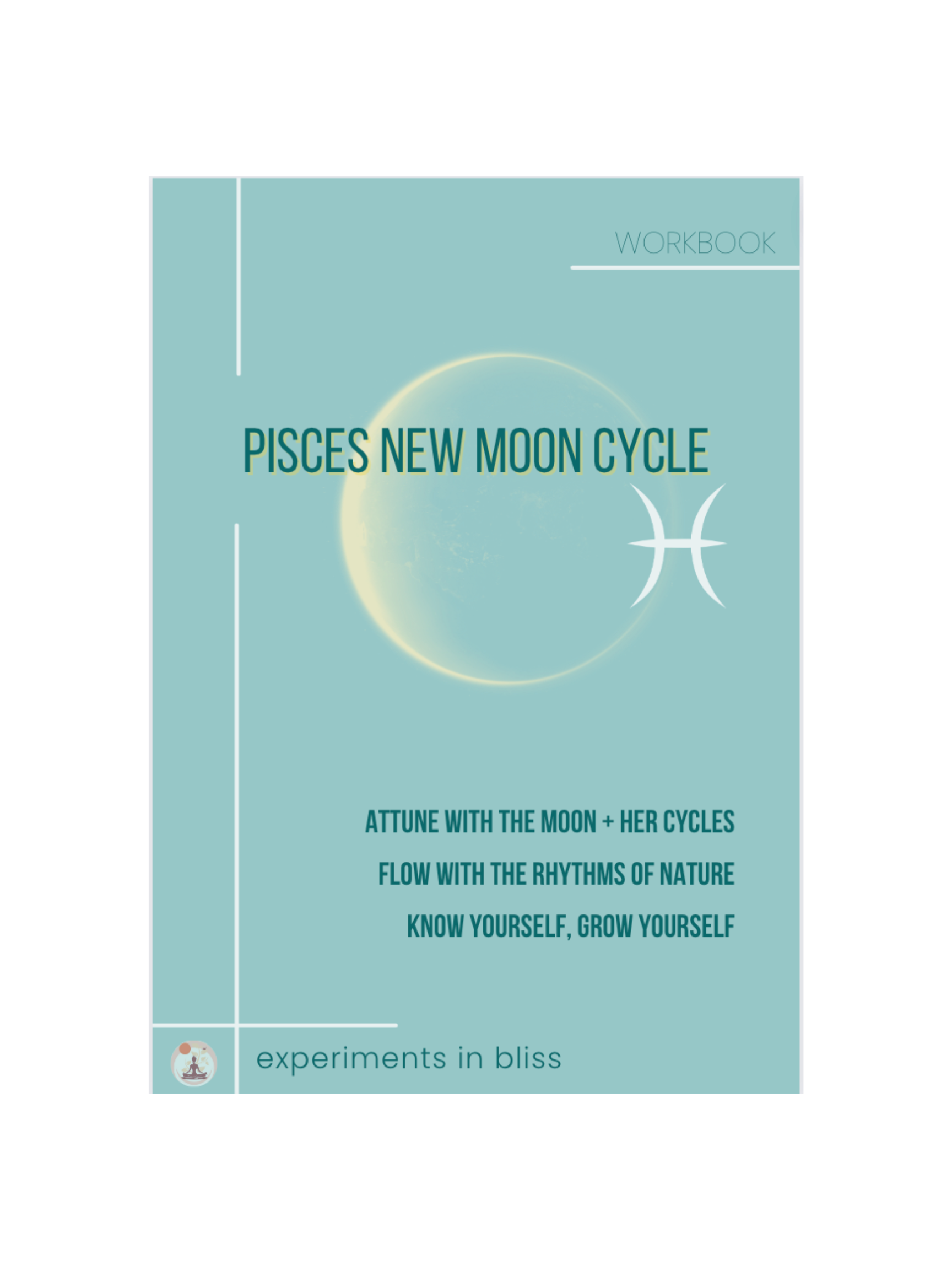 Pisces New Moon Cycle Workbook