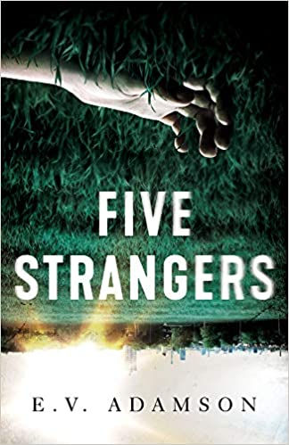 Five Strangers by Andrew Wilson