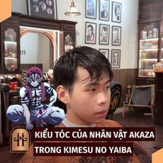 KIỂU TÓC AKAZA – TỪ ANIME “KIMETSU NO YAIBA” BƯỚC RA ĐỜI THỰC