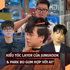 TREND TÓC LAYER LÂU NHẤT HÀN QUỐC – VÌ SAO TỪ JUNGKOOK ĐẾN PARK BO GUM VẪN CHƯA LỖI THỜI?