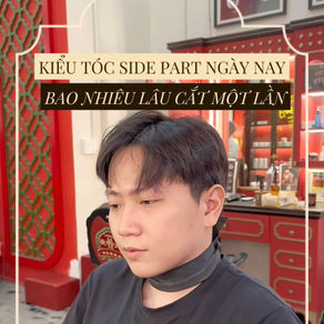 CẬP NHẬT LẠI THỜI GIAN CẮT CÁC KIỂU TÓC SIDE PART HIỆN ĐẠI NGAY!!