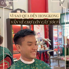 Từ Hồng Kông về Chợ Lớn chỉ để cắt tóc – Câu chuyện về lòng trung thành và chất lượng dịch vụ tại Highfive