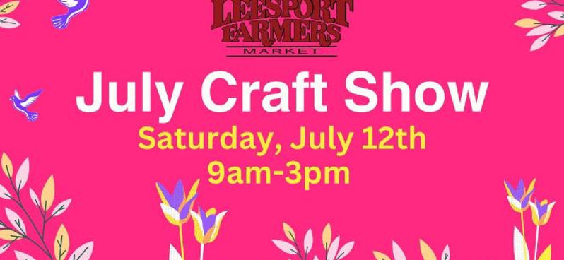 July Craft Show