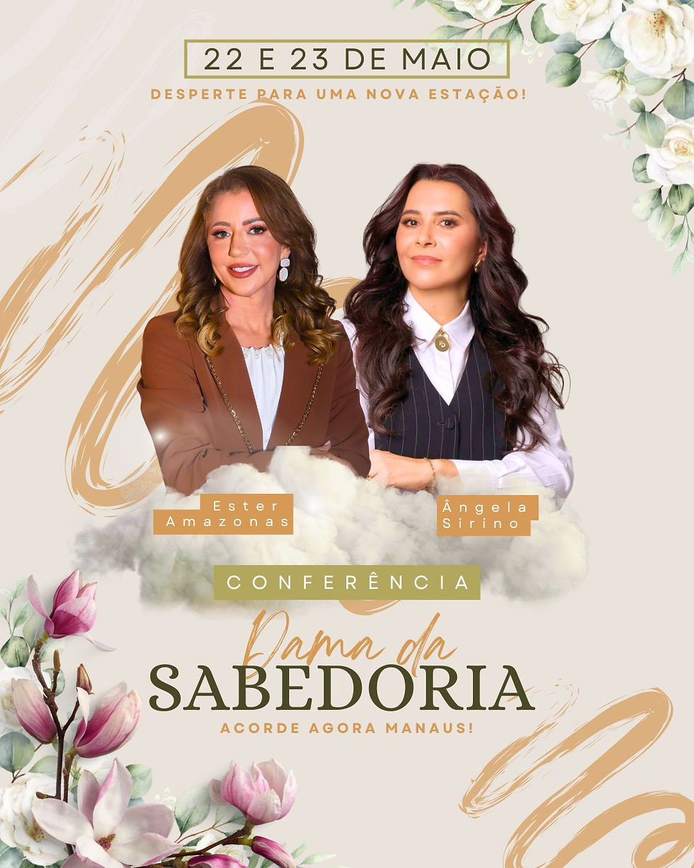 CONFERÊNCIA DAMA DA SABEDORIA + ACORDE AGORA