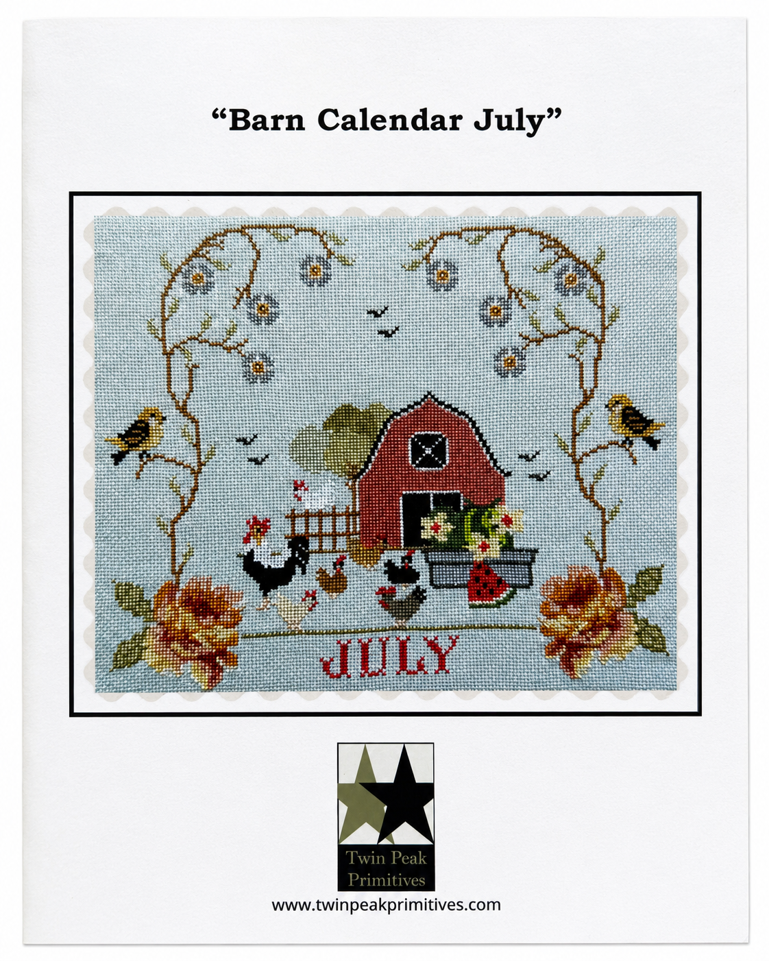 Barn Calendar July cross stitch pattern cover by Twin Peak Primitives with red barn, chickens, birds, and roses.