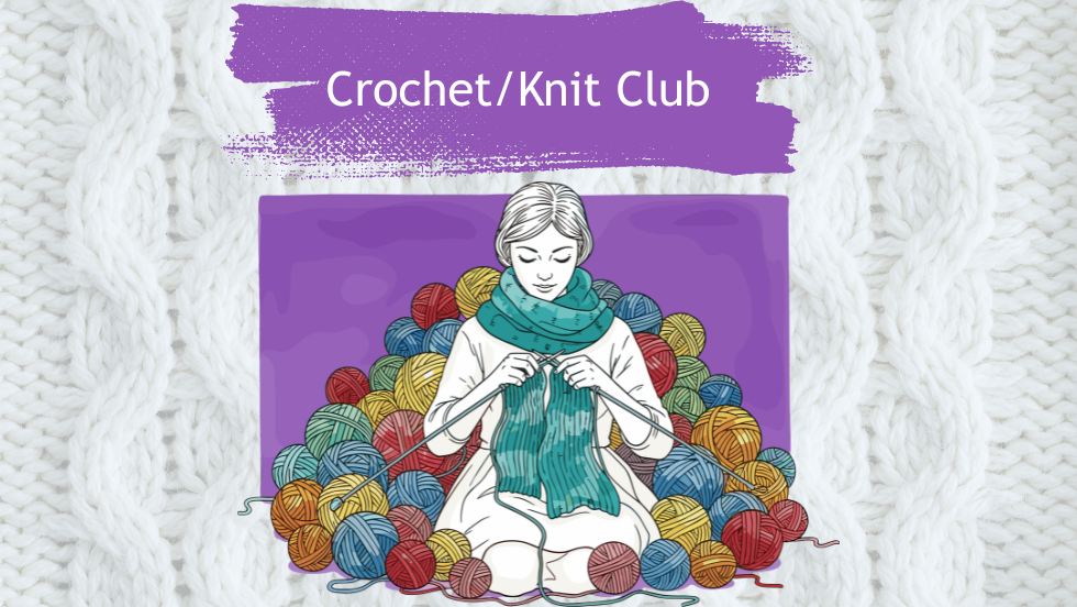 Crochet/Knit Club