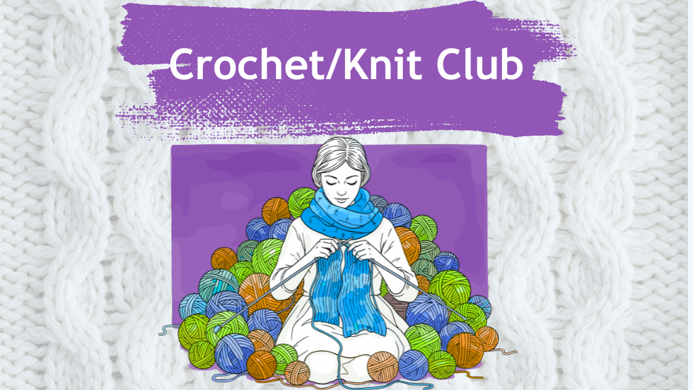 Crochet/Knit Club