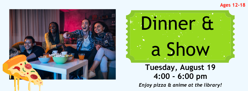 Dinner and a Show