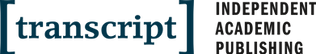 Logo transcript Verlag mit "transcript" in blauer Schrift und eckigen Klammern. Rechts daneben in schwarzer Schrift untereinander angeordnet: "Independent academic publishing"