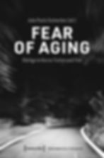 Buchcover "Fear of Aging"