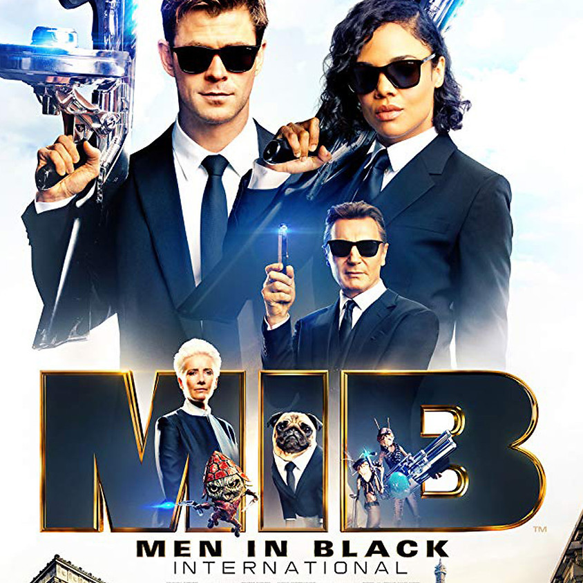 Men in Black: International - 9pm Showtime