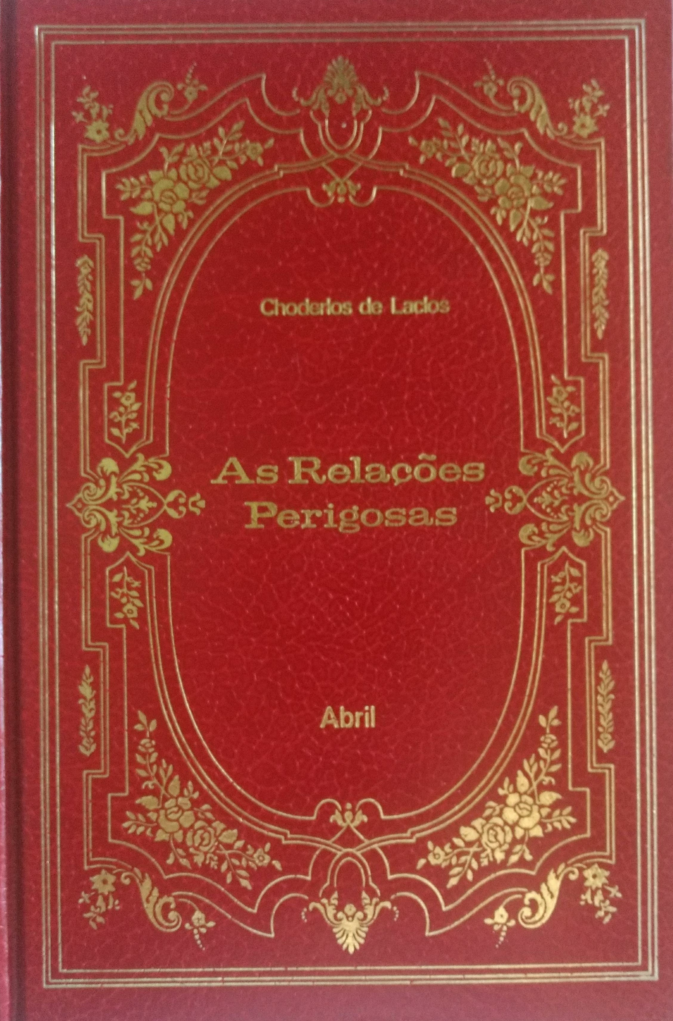 As relações perigosas - Choderlos de Laclos