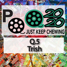 Q.5 – TRISH – CHALLENGE 5 OF PROJECT QUILTING QUARANTINE 2020